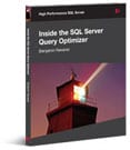 Inside the SQL Server Query Optimizer Inside the SQL Server Query Optimizer