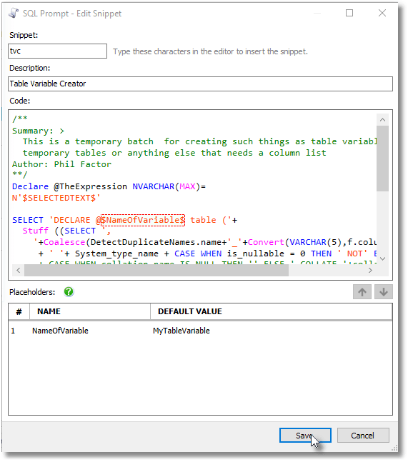 SQL Prompt Snippet for saving query results to table variables